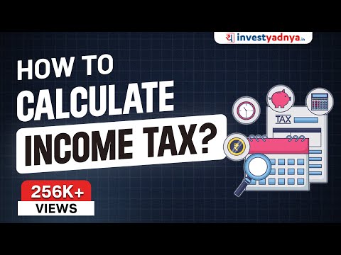How to Calculate income Tax? | Tax calculations explained with Example by Yadnya How to Calculate income Tax? | Tax calculations explained with Example by Yadnya