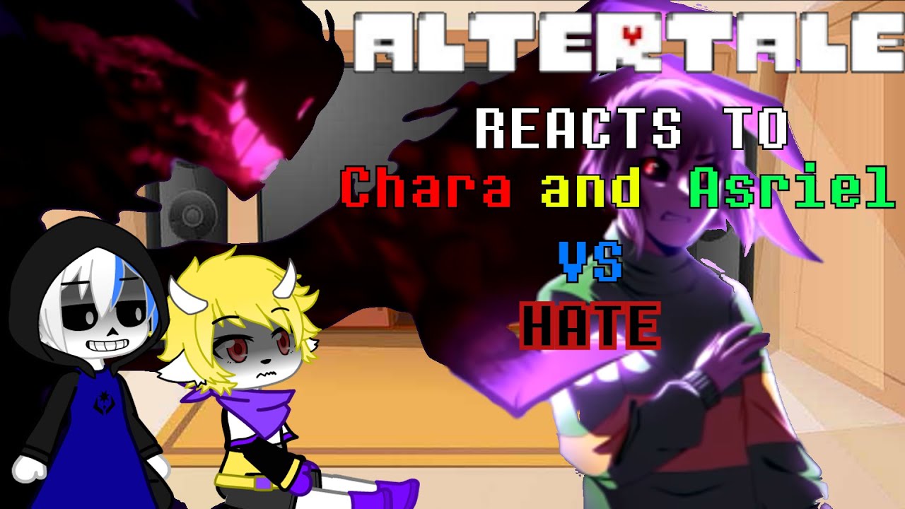 Altertale Reacts To Chara And Asriel Vs HATE | Glitchtale EP9 "Hope ...