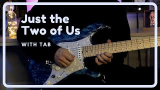 Jukjae - Just the Two of Us | Tab | Guitar Solo Cover