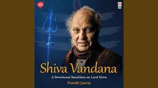 Shiva Vandana - A Devotional Rendition on Lord Shiva