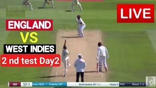 England Vs West Indies 2nd Test Live, Eng Vs WI Live