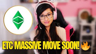 Ethereum Classic Massive Move Soon! 🔥