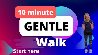 10 min Gentle Walking Workout | Exercises for Seniors & Beginners | Low Impact Walk at Home