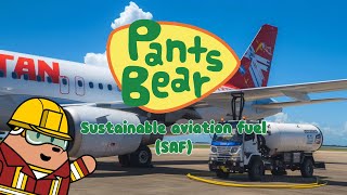 Sustainable Aviation Fuel | Fun science for kids | Learning about Airplanes | #PantsBear