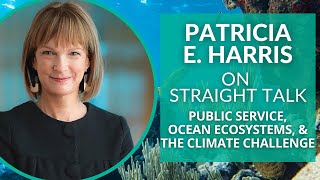 Bloomberg Philanthropies, Ocean Conservation, and Climate Action with Patricia E. Harris