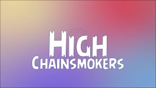 The Chainsmokers - High ( Clean Lyrics )