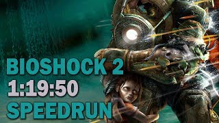BioShock 2 Speedrun in 1:19:50