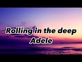 Rolling in the deep _ adele (Lyrics)