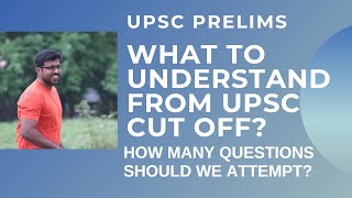 HOW MANY QUESTIONS TO ATTEMPT IN PRELIMS? | UPSC CSE 2021 | Let Us Talk Prelims