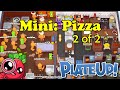 PlateUp! Mini: Pizza [2/2]