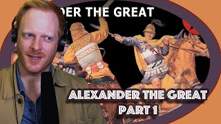 Chicagoan Reacts to Alexander the Great Part 1 by Epic History TV