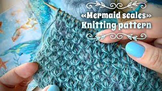 ПРОСТО КЛАСС: УЗОР СПИЦАМИ «РУСАЛОЧЬЯ ЧЕШУЯ» 🧜‍♀️ / BEAUTIFUL KNITTING PATTERN FOR CARDIGAN