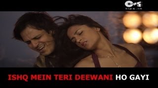 Ishq Mein Teri Deewani - Lyrical Video | Prince | Vivek Oberoi | Monali Thakur