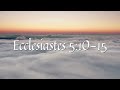 Daily Bible Reading for 8/13/24 - Ecclesiastes 5:10-15