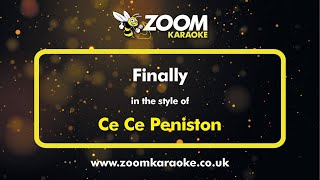 Ce Ce Peniston - Finally - Karaoke Version from Zoom Karaoke