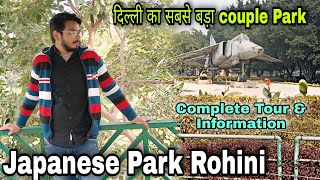 Japanese Park Rohini/ Swarn Jayanti Park Delhi Complete Tour \u0026 Info/ Best Couple Park In Delhi 💖🤩