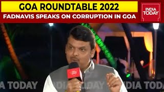 Devendra Fadnavis Speaks On Goa Political Aura, Corruption And More | Goa Roundtable 2022