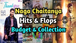 Naga Chaitanya All Telugu Movies Budget And Box Office Collection | Naga Chaitanya Hits And Flops