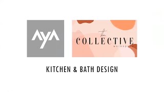 AyA Kitchens and The Collective Workspace Webinar