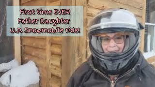 FIRST Time EVER Upper Peninsula Snowmobile Ride!