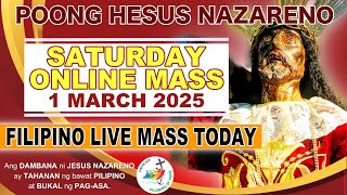 LIVE: Quiapo Church Filipino Online Mass Today • 1 March 2025 (Saturday) • Fr. Jowel Gatus