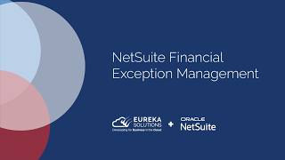 NetSuite Financial Exception Management