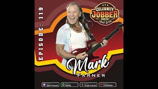 Celebrity Jobber with Jeff Zito - Mark Farner (Grand Funk)