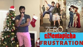 Zero Movie Frustration | Cinemapicha