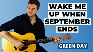 Wake Me Up When September Ends - Fingerstyle Guitar Lesson - Green Day