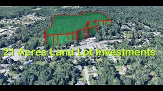 2024 21 Acres Land Lot Investments opportunity for Developers/Builders/Investors