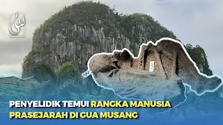 Penyelidik Temui Rangka Manusia Prasejarah Di Gua Musang