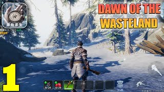 Dawn Of The Wasteland Gameplay Walkthrough Part 1 (iOS, Android)