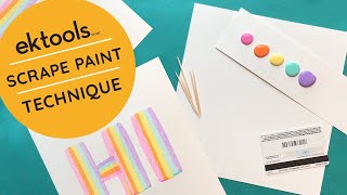 Scrape Paint Technique for Projects