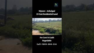 15 Cent Residential Land For Sale | Arkalgud | Mysore | Karnataka Main road  house plot