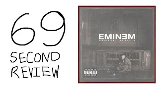Reviewing Eminem's The Marshall Mathers LP In 69 Seconds