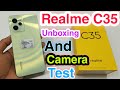 Realme C35 Unboxing And First Impression || Realme C35 Camera Test , Gameing Test , 5000mAh Battery