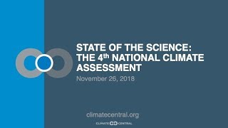 The 4th National Climate Assessment, with Dr. Katharine Hayhoe