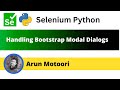 Handling Bootstrap Model Dialogs using Selenium Python (Selenium Python)