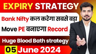 [ Expiry ] Best Intraday Trading Stocks [ 05 JUNE 2024 ]  Bank Nifty Analysis For Tomorrow Election