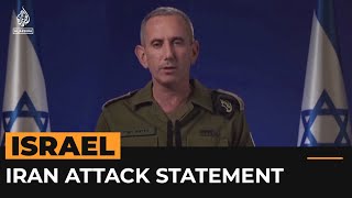 Israel’s military gives televised address after Iran attack