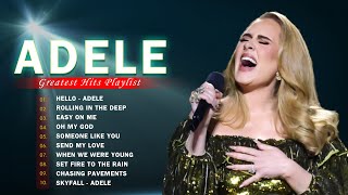 ADELE Greatest Hits 2022 || Best New Songs of ADELE 2022 🍑 Hello, Rolling in the Deep, Easy On Me,..