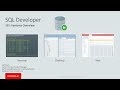 Oracle SQL Developer: Product Demonstration