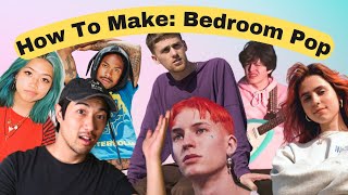 How to Make Bedroom Pop