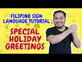 KURTV | FILIPINO SIGN LANGUAGE TUTORIAL | SPECIAL HOLIDAY GREETINGS