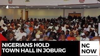 Nigerians in Johannesburg Hold Crucial Town Hall Meeting