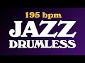 Jazz Drumless Backing Track 195 bpm