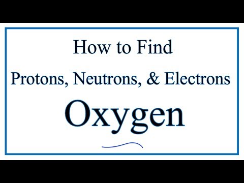 How many protons and electrons are in oxygen?