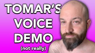 Tomar's Voice Demo - OneyPlays