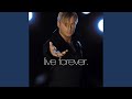 Live Forever (SoundFactory Eternal Club Mix)