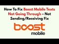 How To Fix Boost Mobile Texts Not Going Through – Not Sending/Receiving Fix